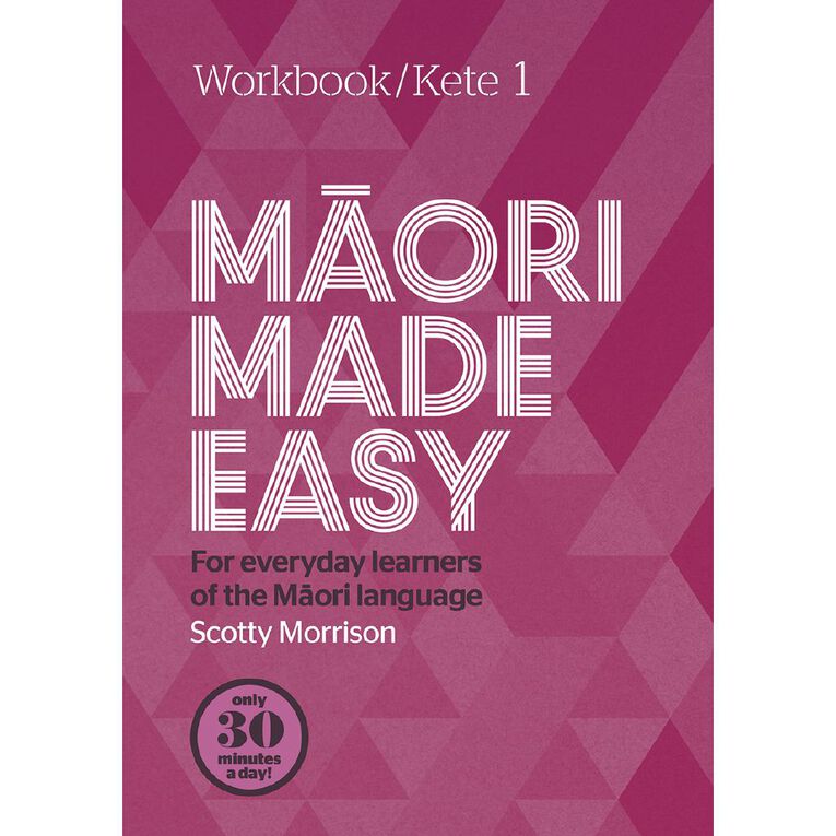 Maori Made Easy Workbook 1/ Kete 1 by Scotty Morrison, , hi-res