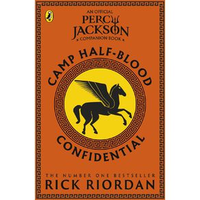Camp Half-Blood Confidential by Rick Riordan