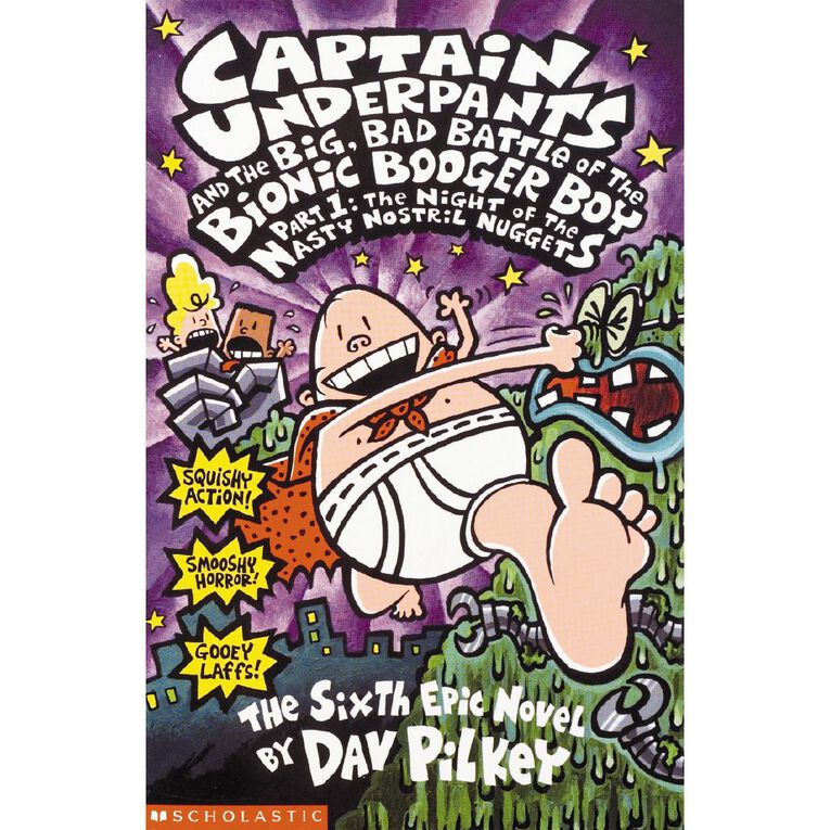 Capt. Underpants #6 Big Bad Battle of Bionic Booger Boy 1 by Dav Pilkey, , hi-res