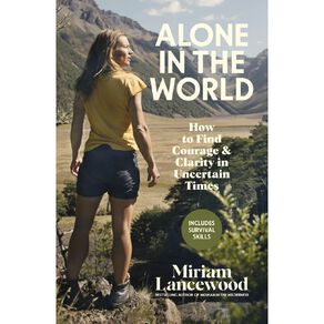Alone In The World by Miriam Lancewood
