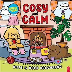 Sunny Day: Cosy & Calm Colouring Book