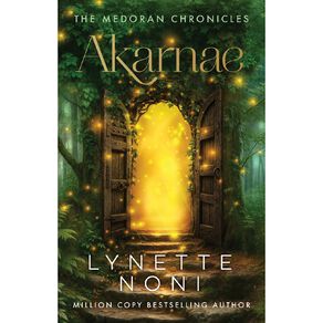 Medoran #1 Akarnae by Lynette Noni