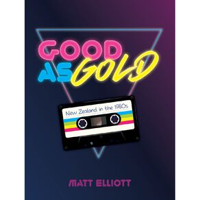 Good As Gold by Matt Elliott
