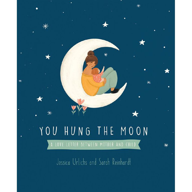 You Hung The Moon by Jessica Urlichs The Warehouse