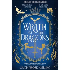 Wrath Of The Dragons by Olivia Rose Darling