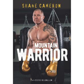 Mountain Warrior by Shane Cameron