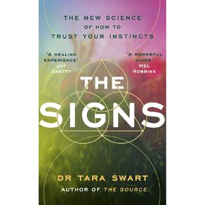 The Signs by Dr Tara Swart
