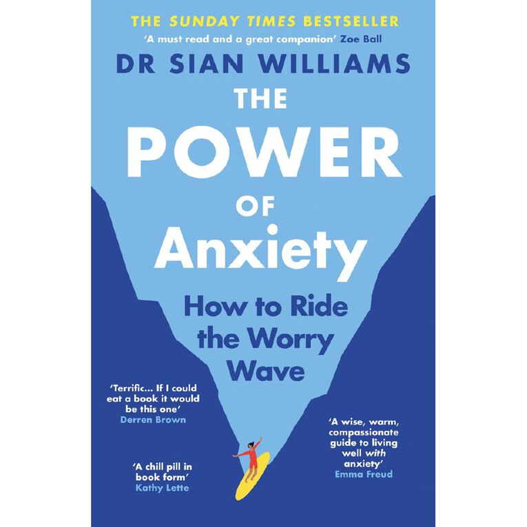 The Power Of Anxiety by Dr Sian Williams, , hi-res