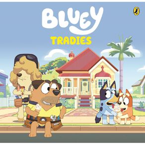 Bluey: Tradies