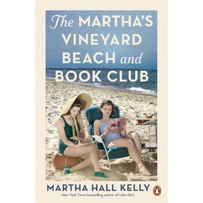 The Marthas Vineyard Beach And Book Club by Martha Hall Kelly