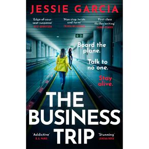 The Business Trip by Jessie Garcia