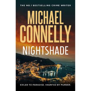 Nightshade by Michael Connelly