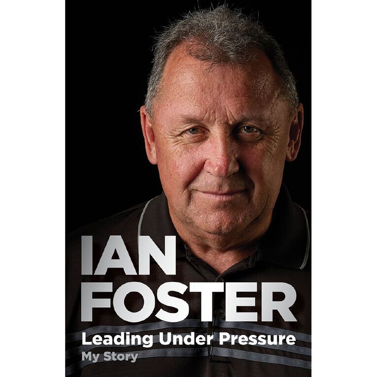 Leading Under Pressure by Ian Foster & Gregor Paul, , hi-res