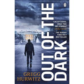 Out Of The Dark by Gregg Hurwitz