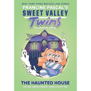 SVT #4 The Haunted House by Francine Pascal & Nicole Andelfinger