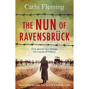 The Nun Of Ravensbruck by Catherine Fleming