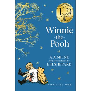 Winnie The Pooh Classic Editions: Winnie The Pooh by AA Milne