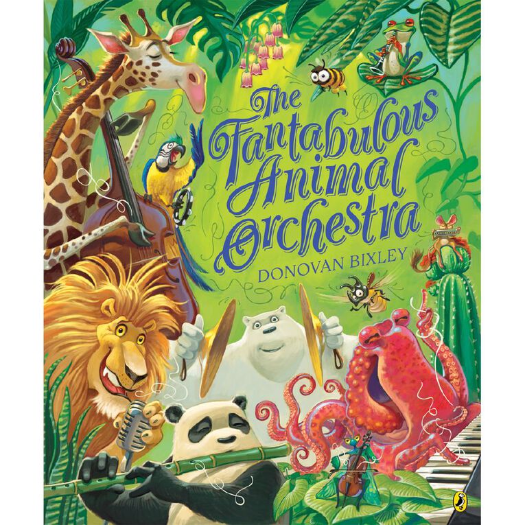 The Fantabulous Animal Orchestra by Donovan Bixley, , hi-res