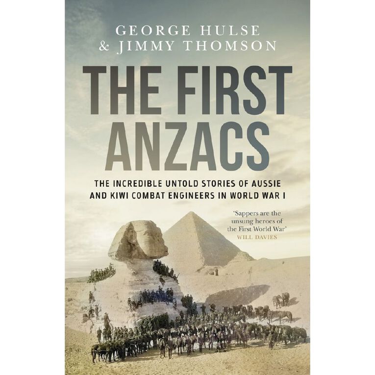 The First Anzacs by George Hulse and Jimmy Thomson, , hi-res