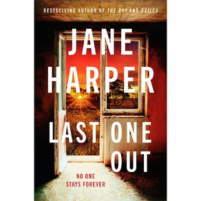 Last One Out by Jane Harper