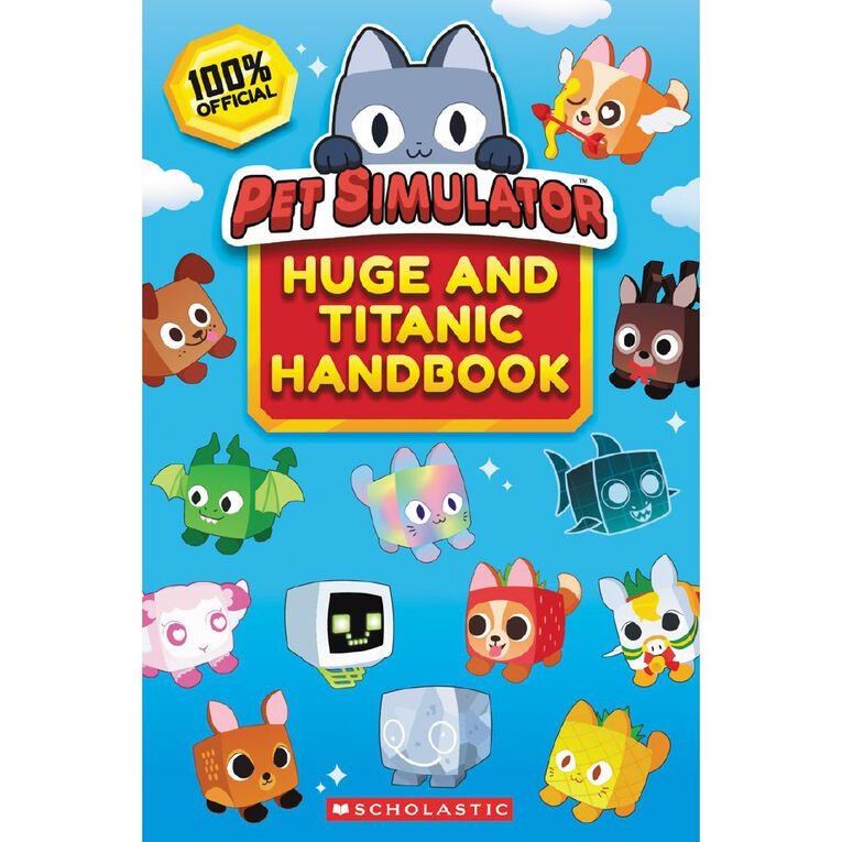 Pet Simulator: Huge & Titanic Handbook, , hi-res