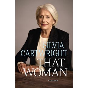That Woman by Silvia Cartwright
