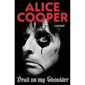 Devil On My Shoulder by Alice Cooper
