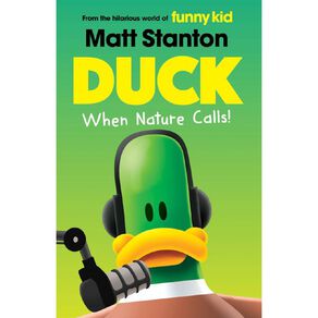 Duck #2 When Nature Calls by Matt Stanton