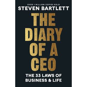 The Diary Of A CEO by Steven Bartlett