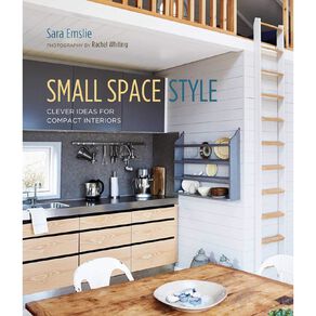Small Space Style by Sara Emslie