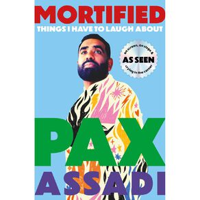 Mortified by Pax Assadi