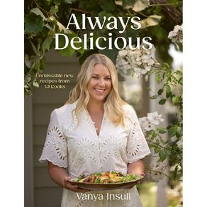 Always Delicious by Vanya Insull