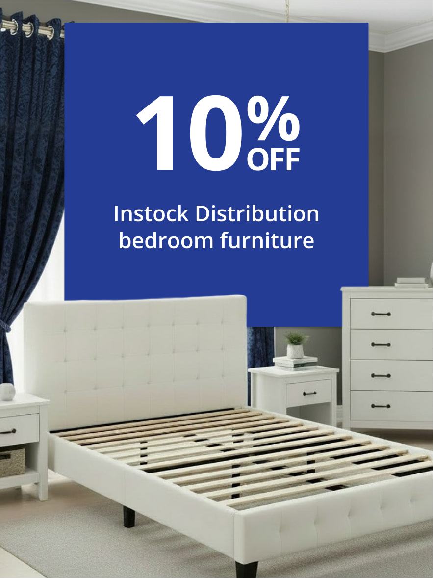 10% Off Instock Distribution bedroom furniture