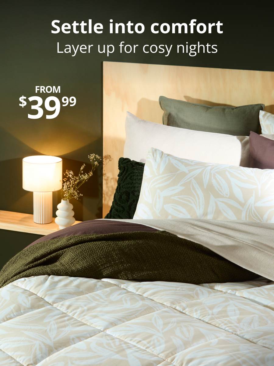 Settle into comfort