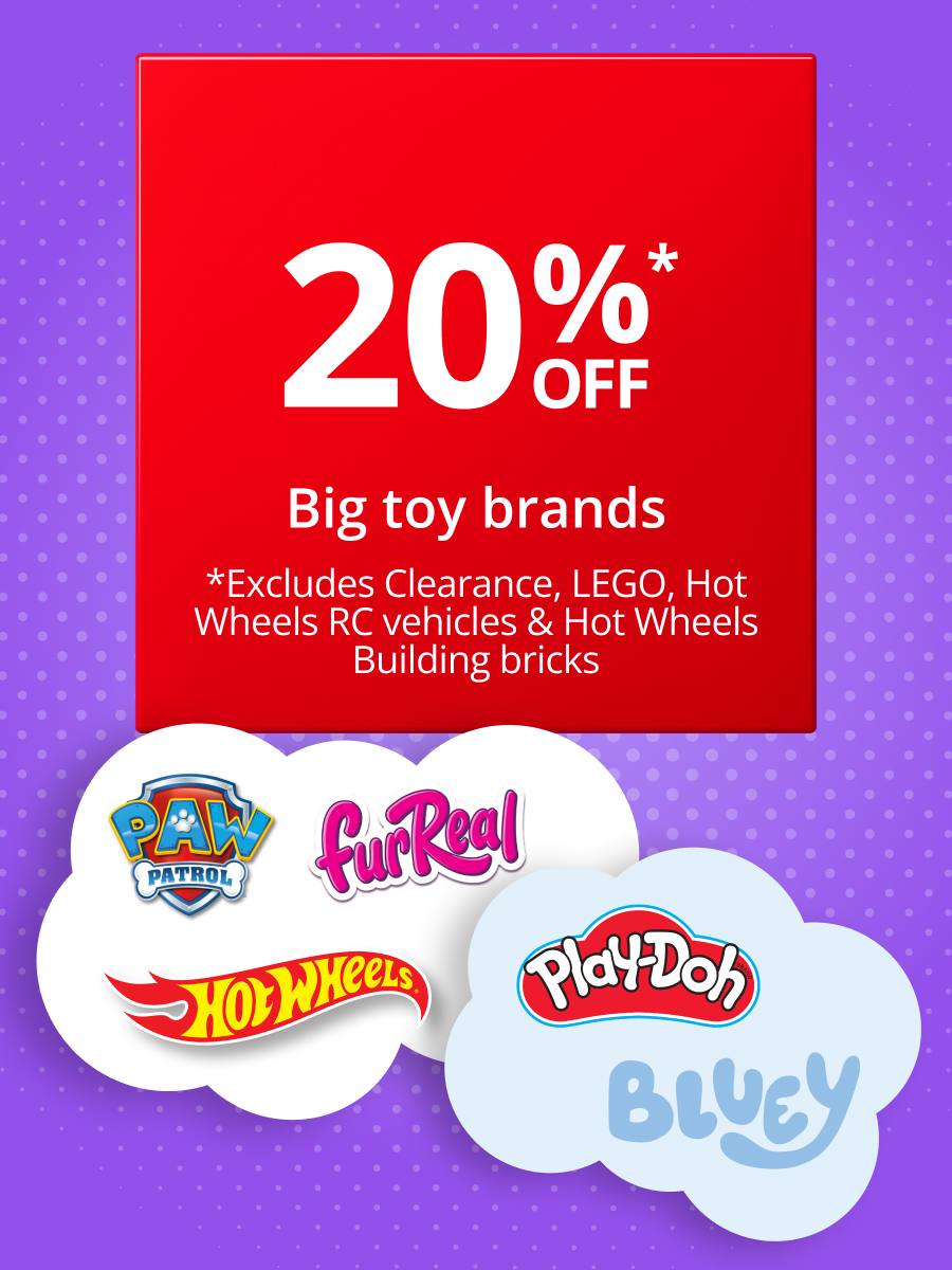 20% off Big toy brands