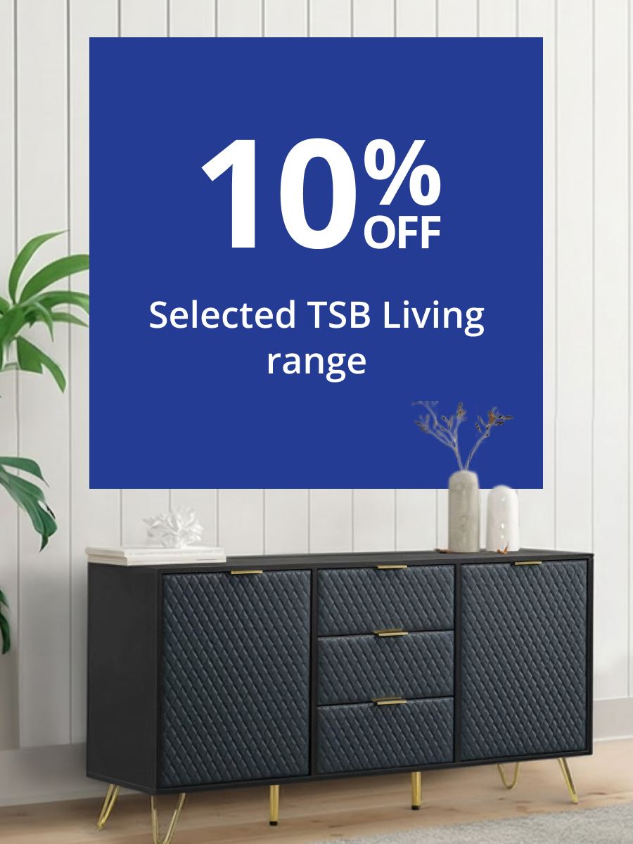 10% Off Selected TSB Living range