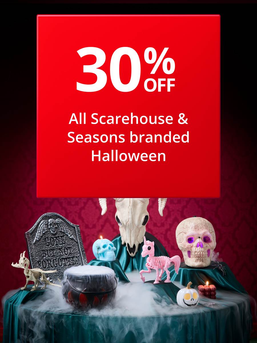 30% OFF Scarehouse & Seasons branded decorations, tableware & party accessories