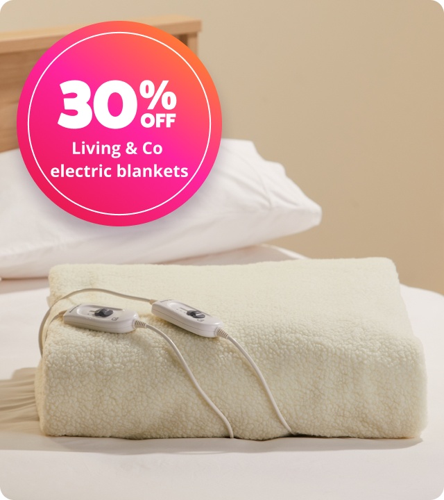 30% off Living & Co electric blankets