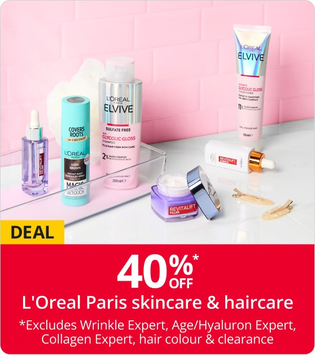 40% OFF* L'Oreal Paris skincare & haircare