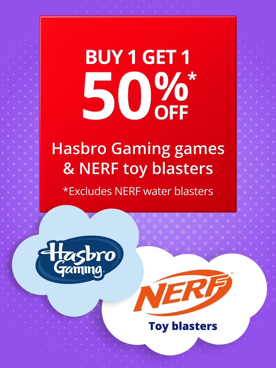 Buy 1 get 1 HALF PRICE Hasbro Gaming games & NERF toy blasters