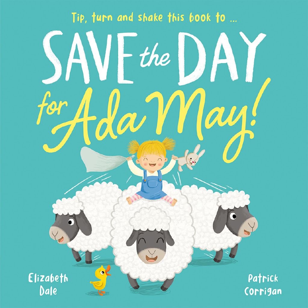 Save the Day for Ada May by Elizabeth Dale The Warehouse