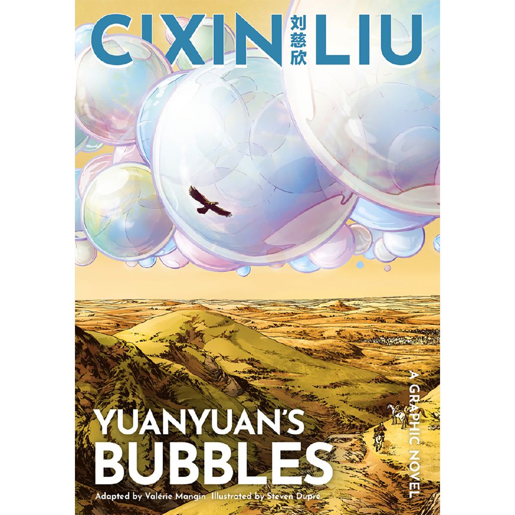 Yuanyuan�s Bubbles by Cixin Liu The Warehouse